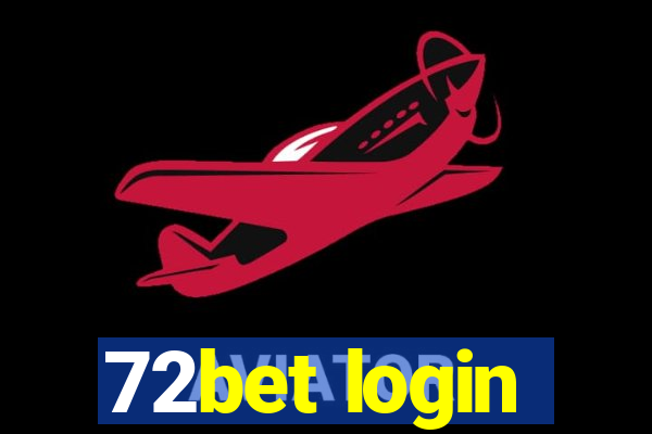 72bet login